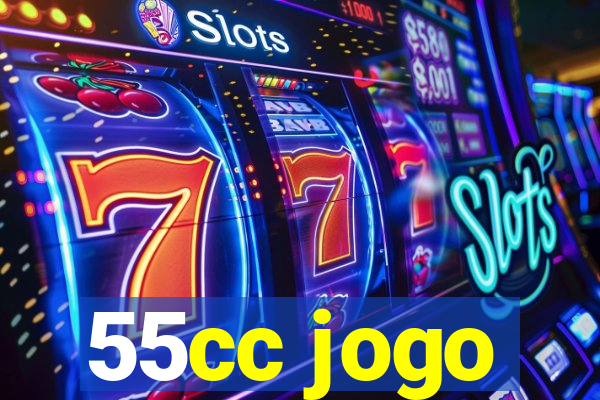 55cc jogo